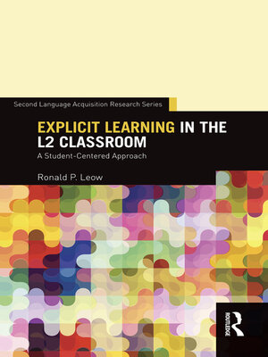 cover image of Explicit Learning in the L2 Classroom